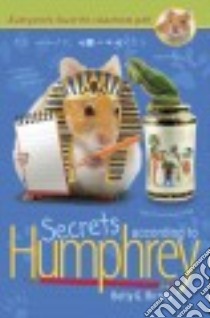 Secrets According to Humphrey libro in lingua di Birney Betty G.
