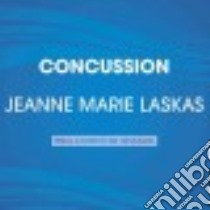 Concussion (CD Audiobook) libro in lingua di Laskas Jeanne Marie, Huber Hillary (NRT)