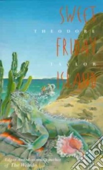Sweet Friday Island libro in lingua di Taylor Theodore