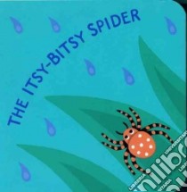 The Itsy-Bitsy Spider libro in lingua di Winter Jeanette