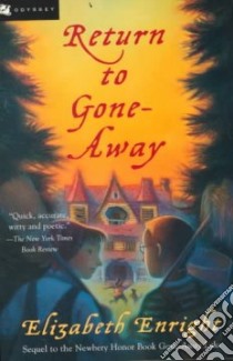 Return to Gone Away libro in lingua di Enright Elizabeth, Krush Beth (ILT), Krush Joe (ILT)