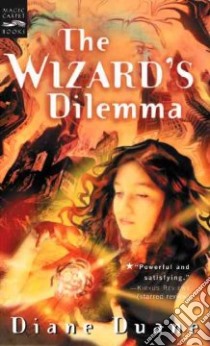 The Wizard's Dilemma libro in lingua di Duane Diane
