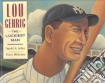 Lou Gehrig libro in lingua di Adler David A., Widener Terry (ILT)