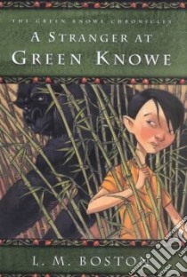 A Stranger at Green Knowe libro in lingua di Boston L. M., Boston Peter (ILT)