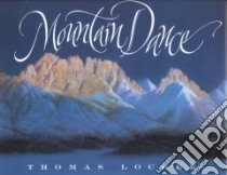 Mountain Dance libro in lingua di Locker Thomas
