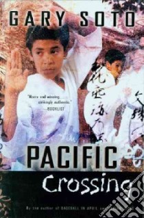 Pacific Crossing libro in lingua di Soto Gary
