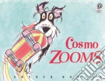 Cosmo Zooms libro in lingua di Howard Arthur