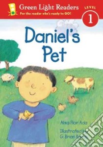 Daniel's Pet libro in lingua di Ada Alma Flor, Karas G. Brian (ILT)