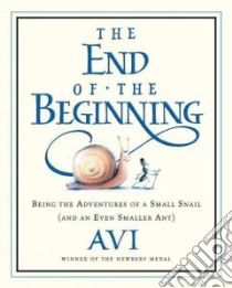The End of the Beginning libro in lingua di Avi, Tusa Tricia (ILT)