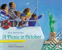 A Picnic in October libro in lingua di Bunting Eve, Carpenter Nancy (ILT)