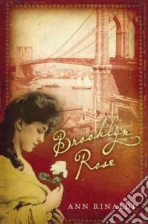 Brooklyn Rose libro in lingua di Rinaldi Ann