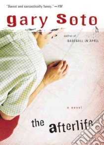 The Afterlife libro in lingua di Soto Gary