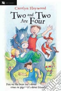 Two And Two Are Four libro in lingua di Haywood Carolyn