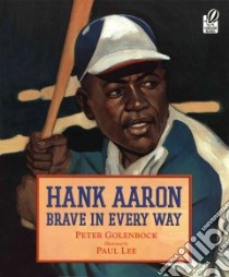 Hank Aaron libro in lingua di Golenbock Peter, Lee Paul (ILT)