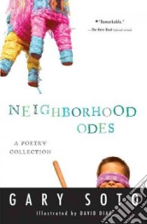 Neighborhood Odes libro in lingua di Soto Gary, Diaz David (ILT)