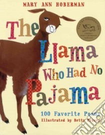 Llama Who Had No Pajama libro in lingua di Hoberman Mary Ann, Fraser Betty (ILT)
