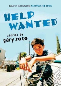 Help Wanted libro in lingua di Soto Gary