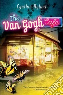 The Van Gogh Cafe libro in lingua di Rylant Cynthia