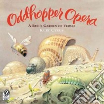 Oddhopper Opera libro in lingua di Cyrus Kurt