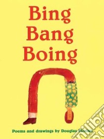 Bing Bang Boing libro in lingua di Florian Douglas