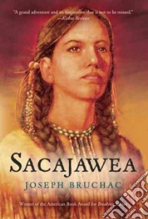 Sacajawea libro in lingua di Bruchac Joseph