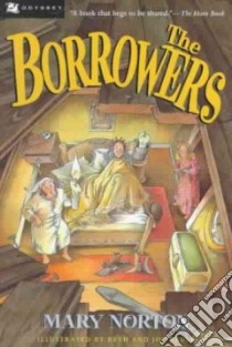 The Borrowers libro in lingua di Norton Mary, Krush Beth (ILT), Krush Joe (ILT)