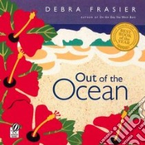 Out of the Ocean libro in lingua di Frasier Debra