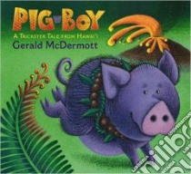 Pig-Boy libro in lingua di McDermott Gerald