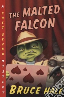 The Malted Falcon libro in lingua di Hale Bruce