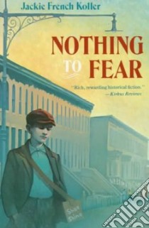 Nothing to Fear libro in lingua di Koller Jackie French