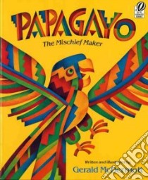 Papagayo libro in lingua di McDermott Gerald