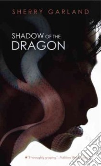 Shadow of the Dragon libro in lingua di Garland Sherry