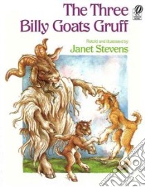 Three Billy Goats Gruff libro in lingua di Stevens Janet