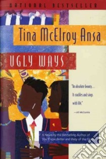 Ugly Ways libro in lingua di Ansa Tina McElroy