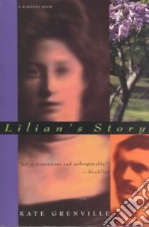 Lilian's Story libro in lingua di Grenville Kate
