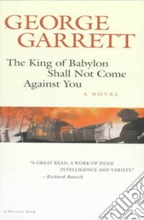 The King of Babylon Shall Not Come Against You libro in lingua di Garrett George