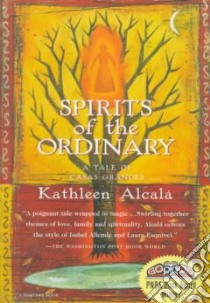 Spirits of the Ordinary libro in lingua di Alcala Kathleen