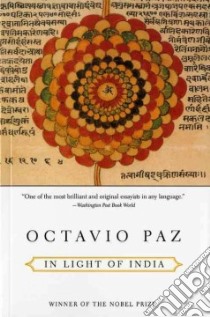 In Light of India libro in lingua di Paz Octavio, Weinberger Eliot