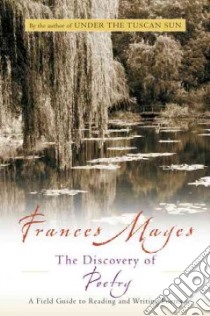 Discovery of Poetry libro in lingua di Mayes Frances
