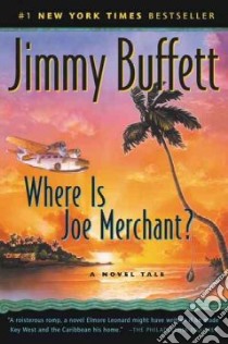 Where Is Joe Merchant? libro in lingua di Buffett Jimmy