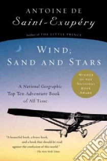 Wind, Sand and Stars libro in lingua di Saint-Exupery Antoine de