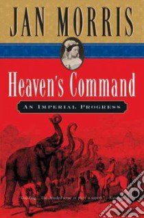 Heaven's Command libro in lingua di Morris Jan