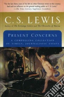 Present Concerns libro in lingua di Lewis C. S.