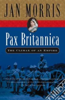 Pax Britannica libro in lingua di Morris Jan
