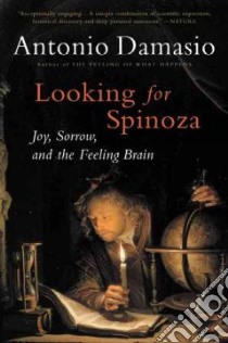 Looking for Spinoza libro in lingua di Damasio Antonio R.