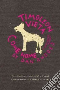 Timoleon Vieta Come Home libro in lingua di Rhodes Dan