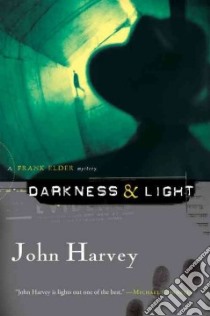 Darkness & Light libro in lingua di Harvey John