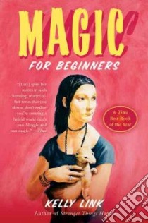 Magic for Beginners libro in lingua di Link Kelly, Jackson Shelley (ILT)