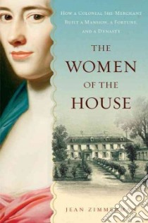 The Women of the House libro in lingua di Zimmerman Jean
