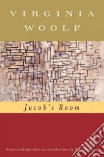 Jacob's Room libro in lingua di Woolf Virginia, Neverow Vara (INT), Hussey Mark (EDT)